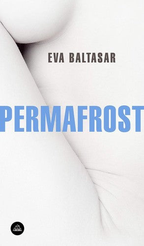 Permafrost [Paperback] Baltasar, Eva