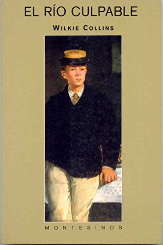 Rio Culpable, El [Paperback] Wilkie Collins