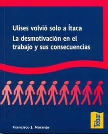 Ulíses Volvió Sólo a Ítaca [Paperback] Naranjo Benavides, Francisco