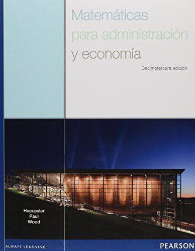 Matemáticas para administración y economía [Paperback] Haeussler