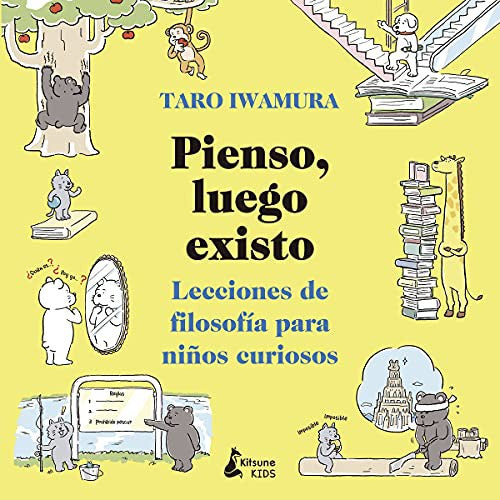 Pienso, Luego Existo [Paperback] Iwamura, Taro