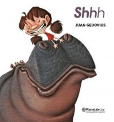 Shhh [Paperback] Juan Gedovius