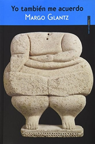 Yo también me acuerdo [Paperback] Glantz, Margo