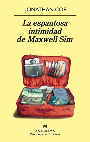 Espantosa Intimidad De Maxwell Sim, La ( [Paperback] Coe, Jonathan