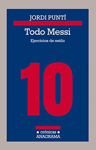 Todo Messi [Paperback] Puntí, Jordi