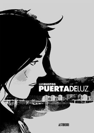 Puerta de luz [Hardcover] Bustos, Luis