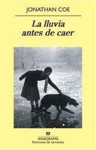 Lluvia Antes De Caer, La (Pn) [Paperback] Coe, Jonathan