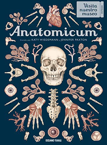 Anatomicum [Hardcover] Z. Paxton, Jennifer and Wiedemann, Katy