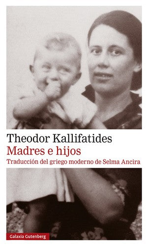 Madres e hijos [Paperback] Kallifatides, Theodor