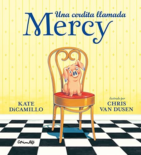 Una cerdita llamada Mercy / Pd.