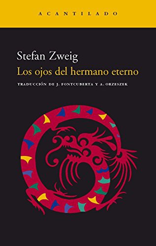 Ojos Del Hermano Eterno, Los [Paperback] Stefan Zweig