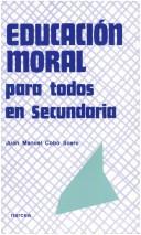 Educacion Moral Para Todos En Secundaria [Paperback] J.M. Cobo