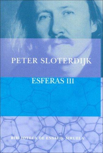 Esferas III [Paperback] Sloterdijk, Peter