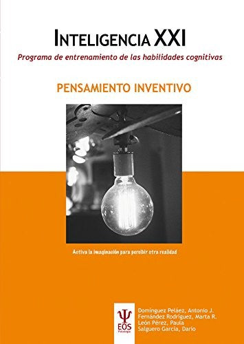 Programa de entrenamiento de las habilidades cognitivas. Pensamiento inventivo [Paperback]