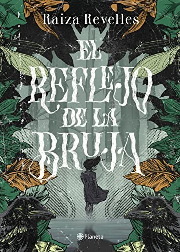 El reflejo de la bruja [Paperback] Raiza Revelles