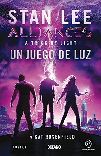 Alliances: Un juego de luz [Paperback] Lee, Stan and Rosenfield, Kat