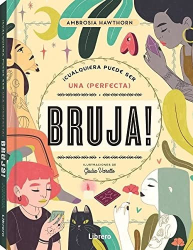 ¡Cualquiera puede ser una (perfecta) bruja! [Hardcover] Ambrosia Hawthorn