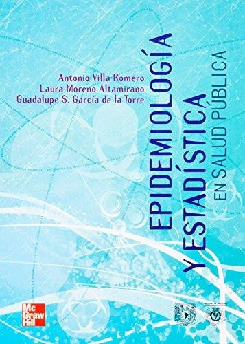 Epidemiologia Y Estadistica En Salud Publica [Paperback] Moreno