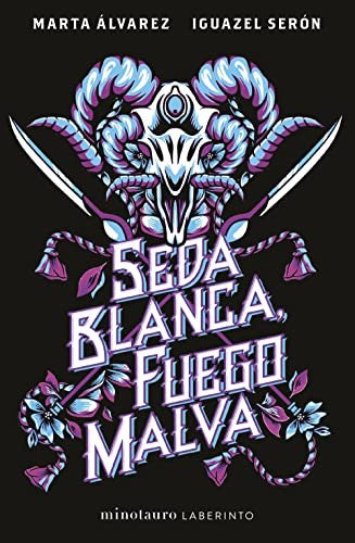 Seda blanca, fuego malva [Paperback] Marta Álvarez