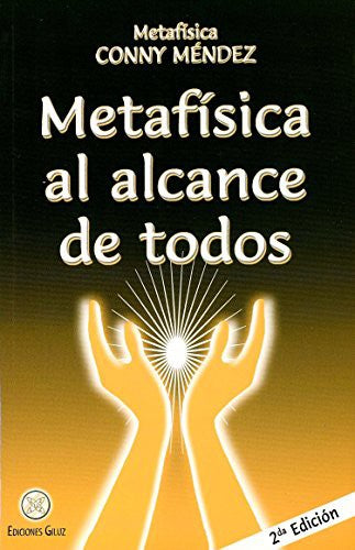 Metafísica Al Alcance de Todos [Paperback] Méndez Conny