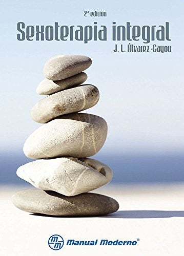 Sexoterapia integral [Paperback] Álvarez-Gayou, Juan Luis