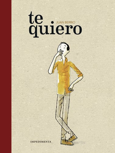 Te quiero [Hardcover] Berrio, Juan