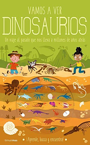 Vamos a ver dinosaurios [Board book] Knapman, Timothy / Robins, Wesley