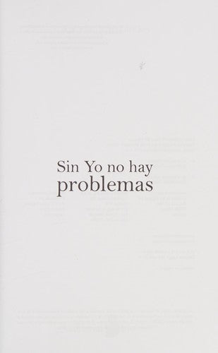 Sin yo no hay problemas (Portada puede variar): Cómo despertar a nuestra verdadera naturaleza [Paperback] Anam Thubten