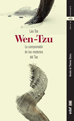 Wen Tzu: La comprensión de los misterios del TAO [Paperback] Thomas Cleary; editorial edaf and Alfonso Colodron