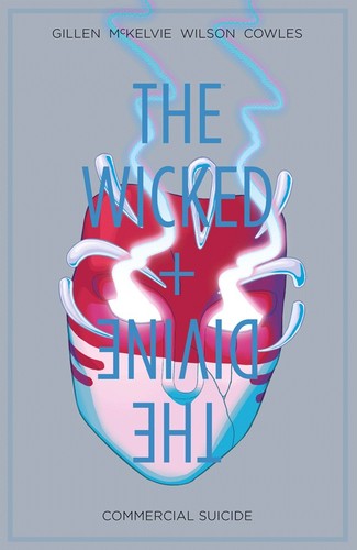 The Wicked + The Divine / Vol. 3. Commercial suicide