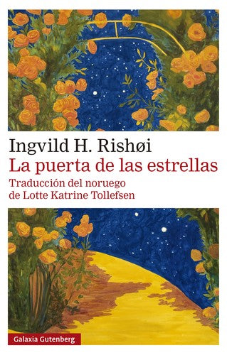 La puerta de las estrellas [Paperback] Rishoi, Ingvild