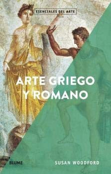 Esenciales arte. Arte griego y romano [Paperback] BLUME (Naturart)
