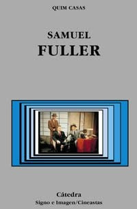 Samuel Fuller [Paperback] Casas, Quim