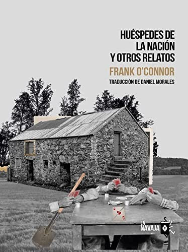Huéspedes de la nación y otros relatos [Paperback] La Navaja Suiza Editores