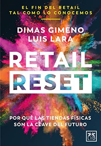 Retail reset [Perfect Paperback] Dimas Gimeno and Luis Lara