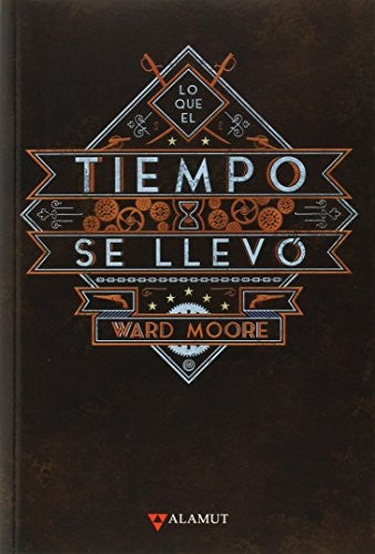 Lo que el tiempo se llevó
