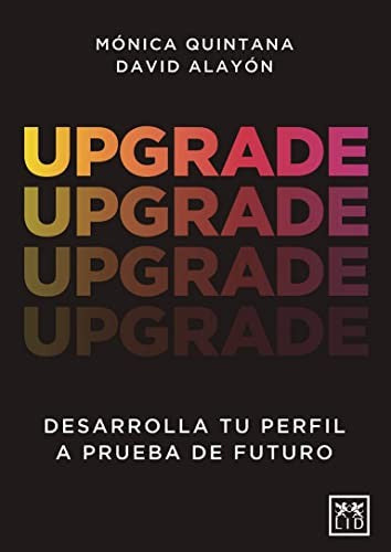 Upgrade [Paperback] Quintana, Mónica and Alayón, David