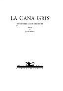 La Caña Gris n??6, 7 y 8 (Valencia, Otoño, 1962) Homenaje a LUIS CERNUDA [Paperback]