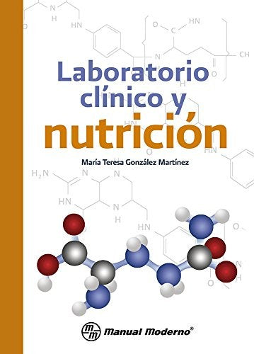 Laboratorio clínico y nutrición [Paperback] González Martínez, María Teresa