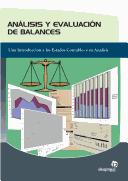 Analisis Y Evaluacion De Balances / Analysis And Evaluation of Balances: Una Introduccion a Los Estados Contables Y Su Analisis;Gestion Empresarial; Gestion Empresarial [Paperback] Caballero Míguez, Gonzalo and Caballero Míguez, Iria