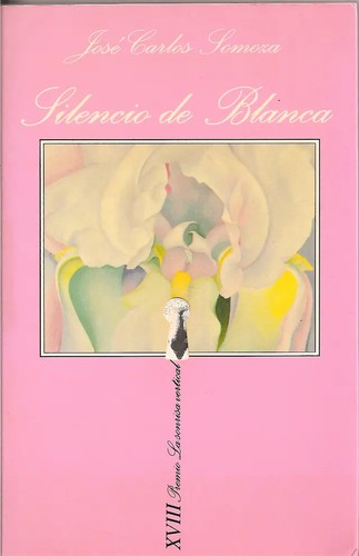 Silencio De Blanca [Paperback] J.Carlos Somoza