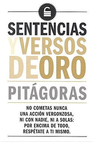 Sentencias y versos de oro [Paperback] Pitágoras