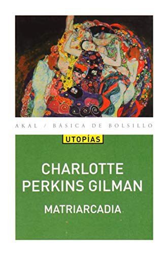Matriarcadia [Paperback] Perkins Gilman, Charlotte