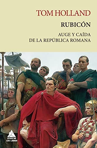 Rubicón [Paperback] Holland, Tom