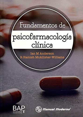Fundamentos de psicofarmacología clínica [Paperback] Anderson, Ian M. and Mcallister-Williams, R. Hamish