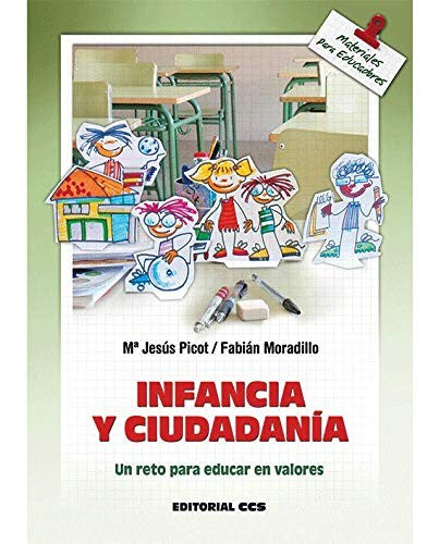 Infancia y ciudadanía [Paperback] Moradillo Moradillo, Fabián and Picot Castro, María Jesús