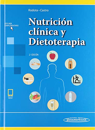 Nutrición Clínica Y Dietoterapia (Incluye Ebook) [Hardcover] P. Rodota, Liliana and Castro, María Eugenia