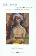 Koolau El Leproso [Hardcover] Breccia, Enrique and London, Jack