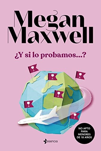 ¿Y si lo probamos ? [Paperback] Megan Maxwell