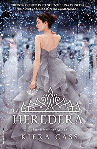 La heredera (La Selección 4) [Paperback] Kiera Cass